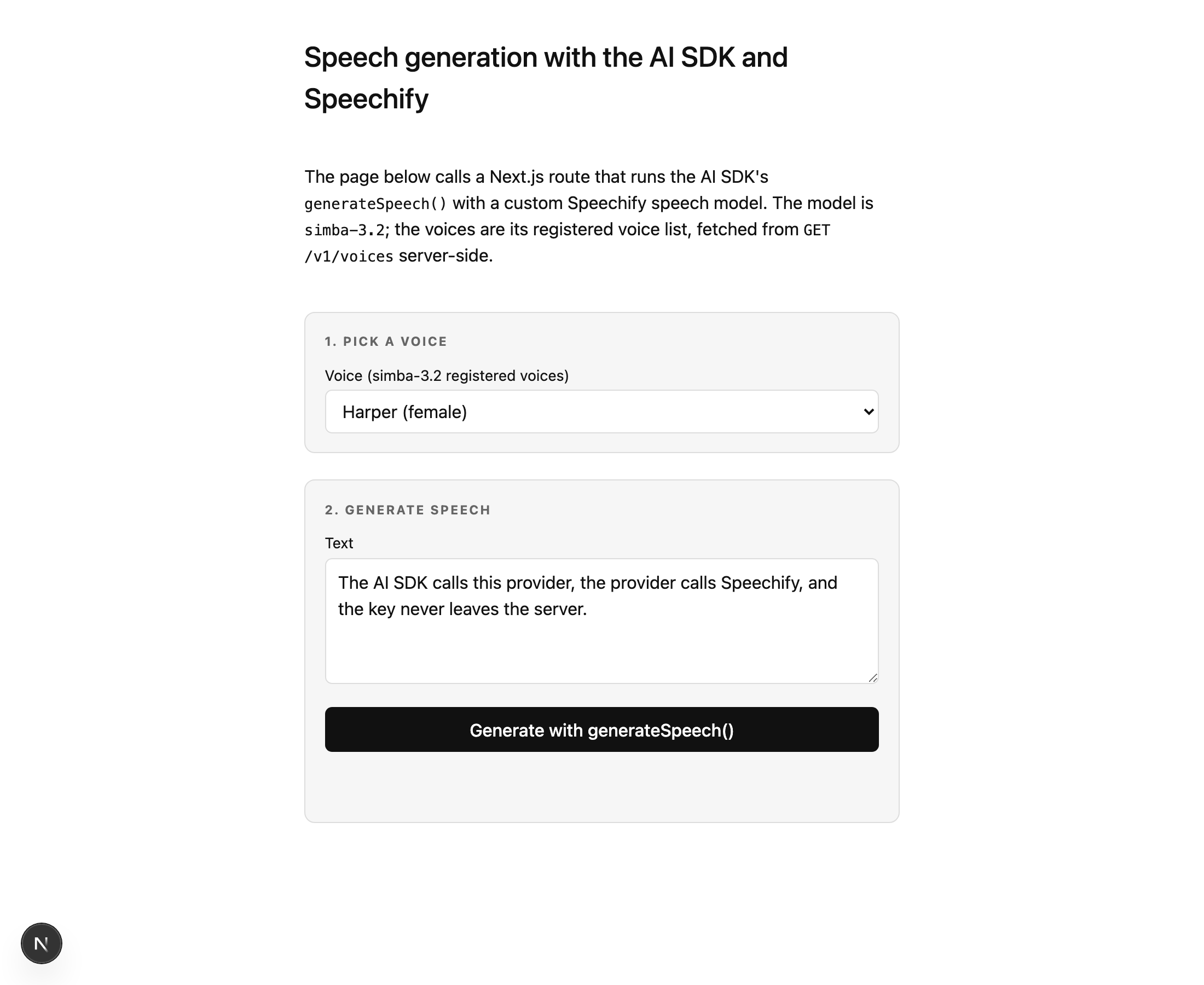 The demo page on first load. A heading reads ‘Speech generation with the AI SDK and Speechify’, followed by a Pick a voice step with a select showing ‘Harper (female)’, and a Generate speech step with a text area pre-filled with a sentence and a ‘Generate with generateSpeech()’ button.